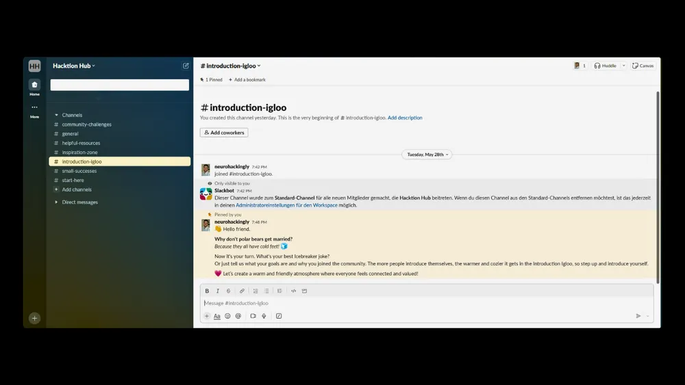The image displays the interface of a platform called "Haction Hub." The interface has a dark-themed sidebar on the left with various channel names such as "community-challenges," "general," "helpful-resources," "inspiration-zone," "introduction-igloo," "small-successes," "staff-here," "Add channels," and "Direct messages." The "introduction-igloo" channel is highlighted.  In the main content area, the "#introduction-igloo" channel is open, showing a few messages. One user, "neurohack3rghy," posted a message that says:  "Hello friend. Why don’t polar bears get married? Because they all have cold feet! 😆 Now it’s your turn. What’s your best icebreaker joke? Or just tell us what your goals are and why you joined the community. Let’s create a warm and friendly atmosphere where everyone feels connected and valued!"  Above this message, there is an automated message from Slackbot in German, explaining that this channel is a standard channel for new members joining the Haction Hub. It also notes that this channel can be removed from standard channels in the workspace settings.