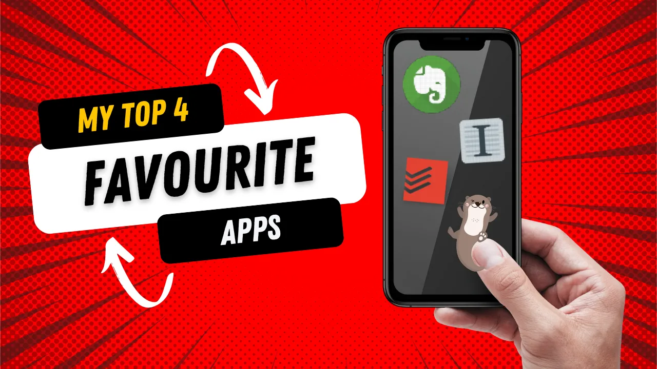 Red graphic showing a phone and the text My top 4 favourite apps