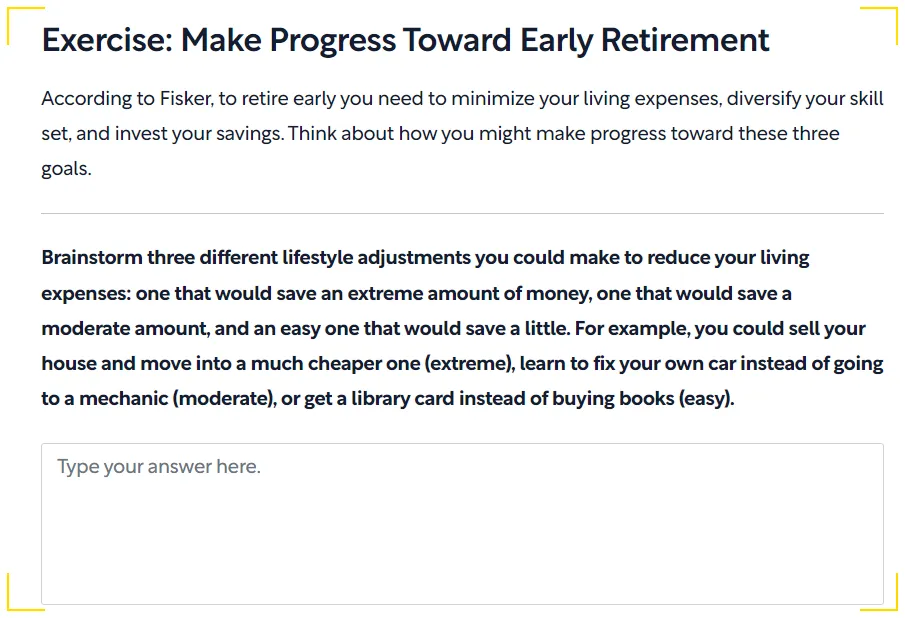 Screenshot of an exercise encouraging readers to plan for early retirement by brainstorming lifestyle adjustments to reduce expenses. The exercise outlines three levels of savings adjustments: extreme, moderate, and easy. Examples provided include selling a house for a cheaper one (extreme), learning to fix your car instead of hiring a mechanic (moderate), and using a library card instead of purchasing books (easy).