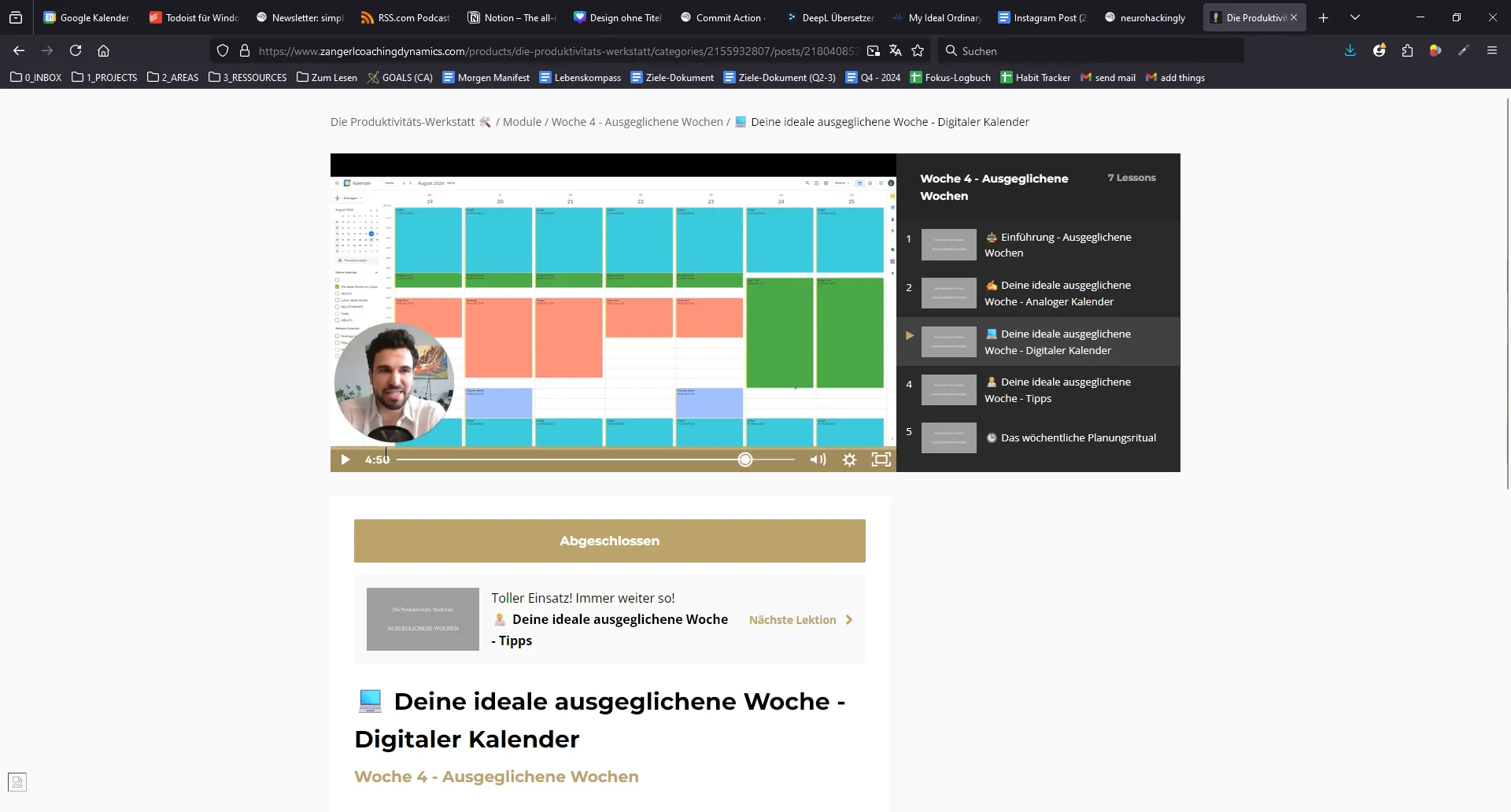 Module 4 of Die Produktivitäts-Werkstatt on Kajabi showing a Loom video lesson about designing your ideal balanced week