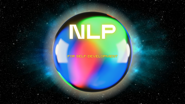 How to use NLP for Self Development